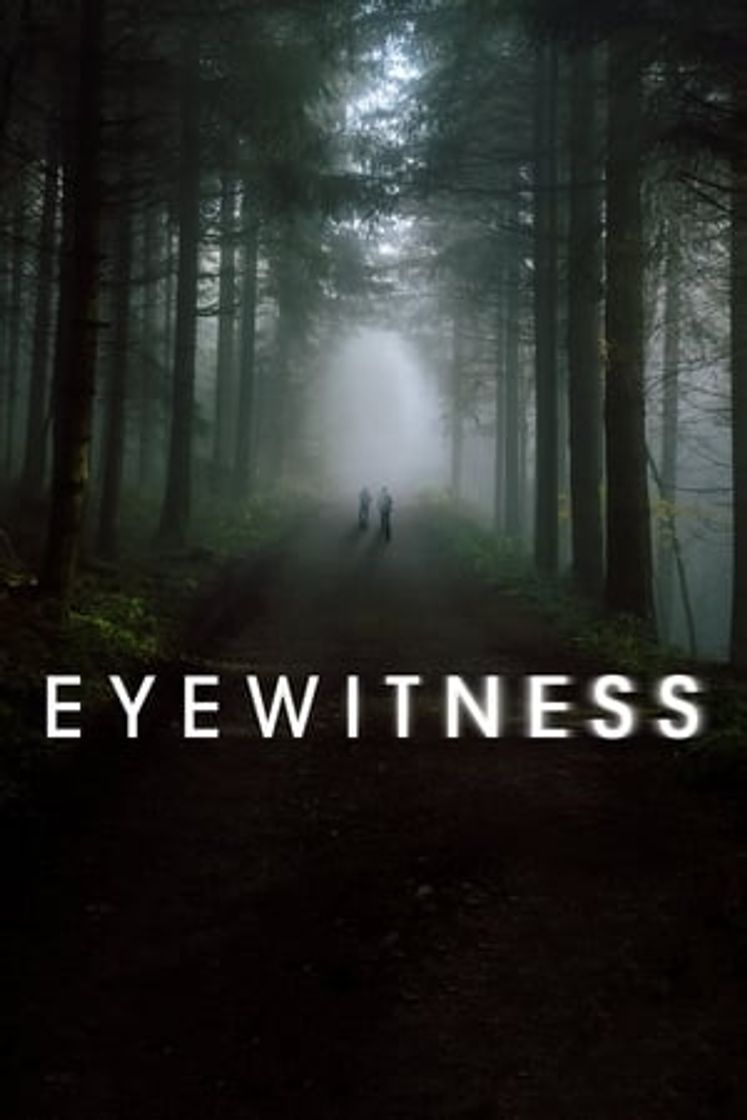 Serie Eyewitness