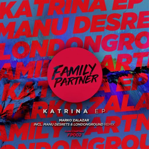 Katrina - Manu Desrets, LondonGround Remix