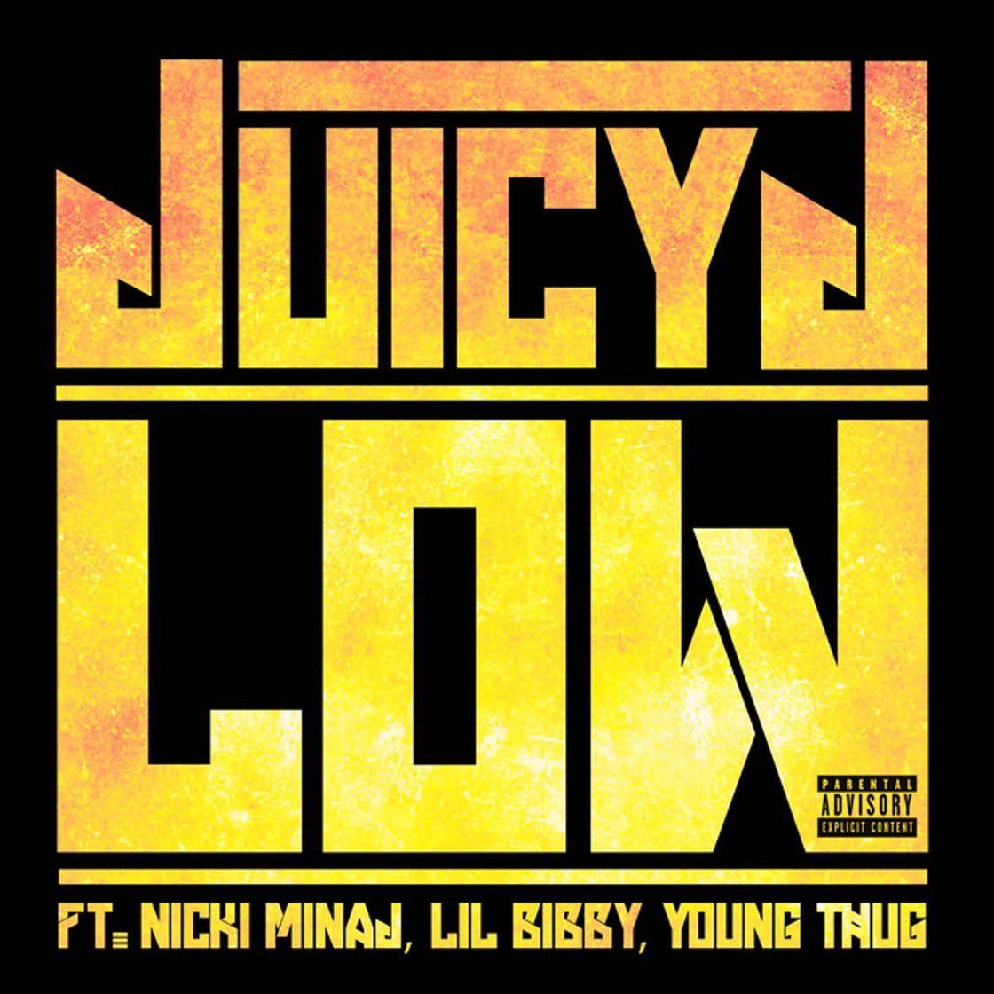 Canciones Low (feat. Nicki Minaj, Lil Bibby & Young Thug)