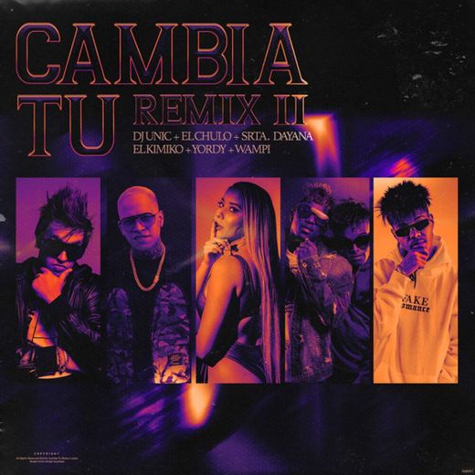 Cambia Tú - Remix II