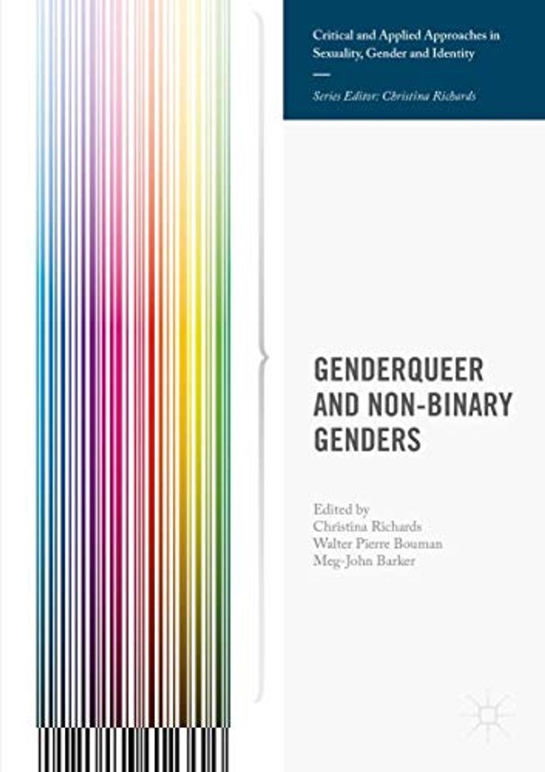 Libros Genderqueer and Non-Binary Genders (Critical and Applied Approaches in Sexuality, Gender and Identity)