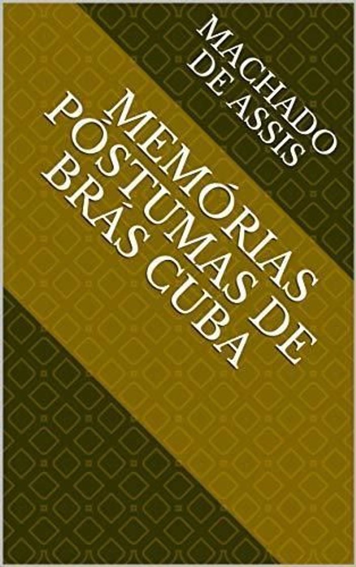 Libro Memórias Póstumas de Brás Cuba