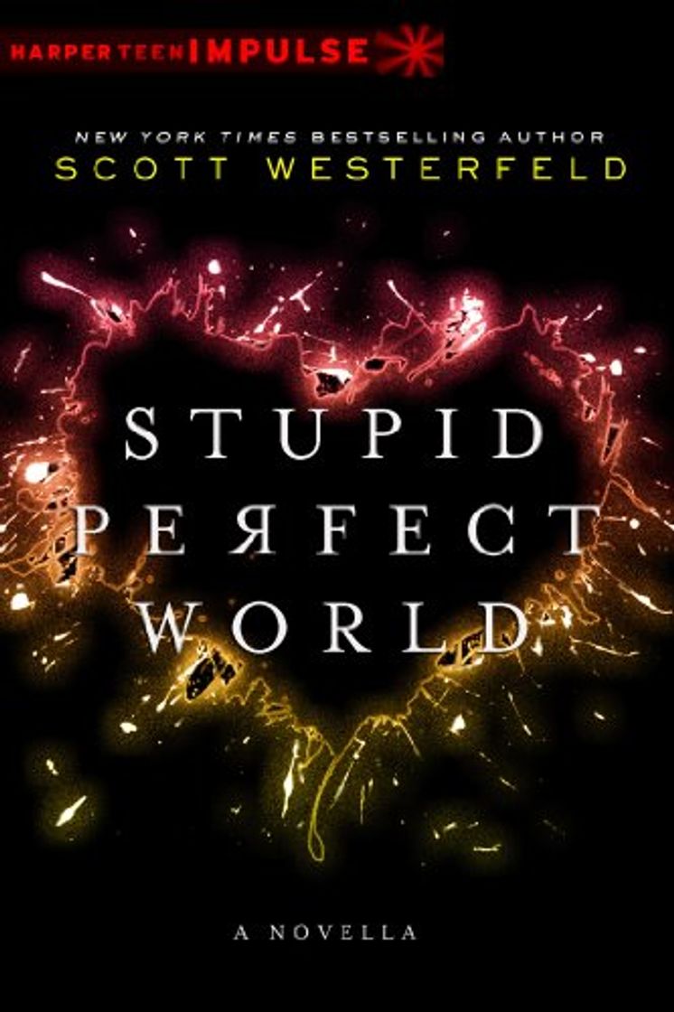 Book Stupid Perfect World