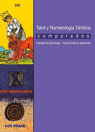 Tarot y Numerología Tántrica comparados
