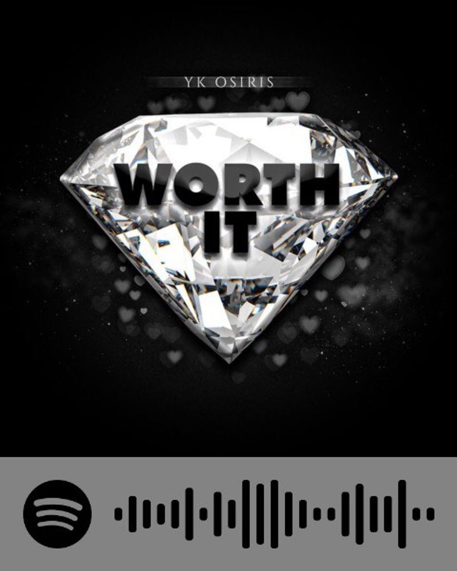 Canción Worth It - YK Osiris 