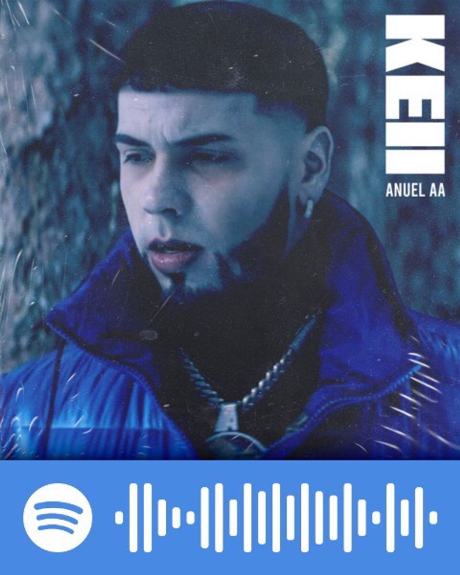 Canción Keii - Anuel aa