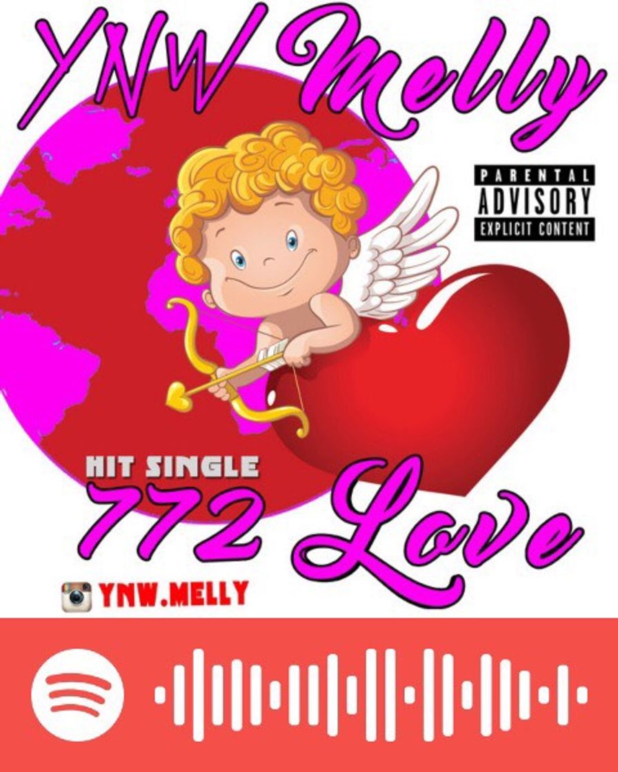 Canción 772 Love - YNW Melly