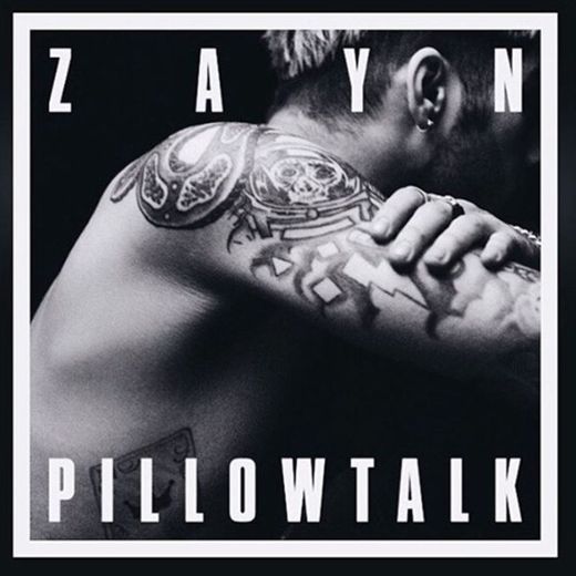 Pillowtalk-ZAYN