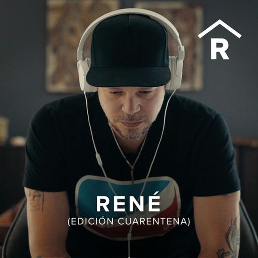 René - Edición Cuarentena