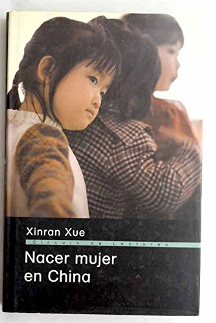 Libro Nacer Mujer En China