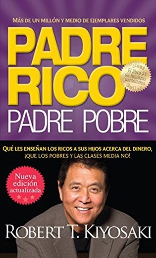 Padre rico. Padre pobre