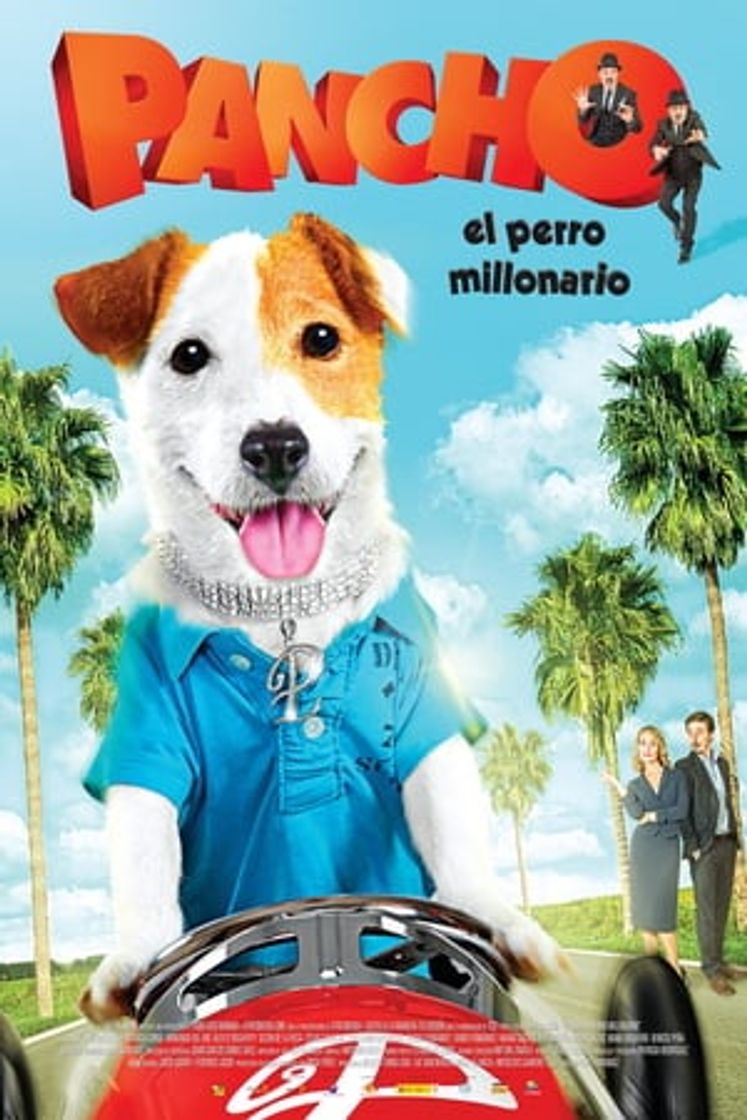 Película Pancho, el perro millonario