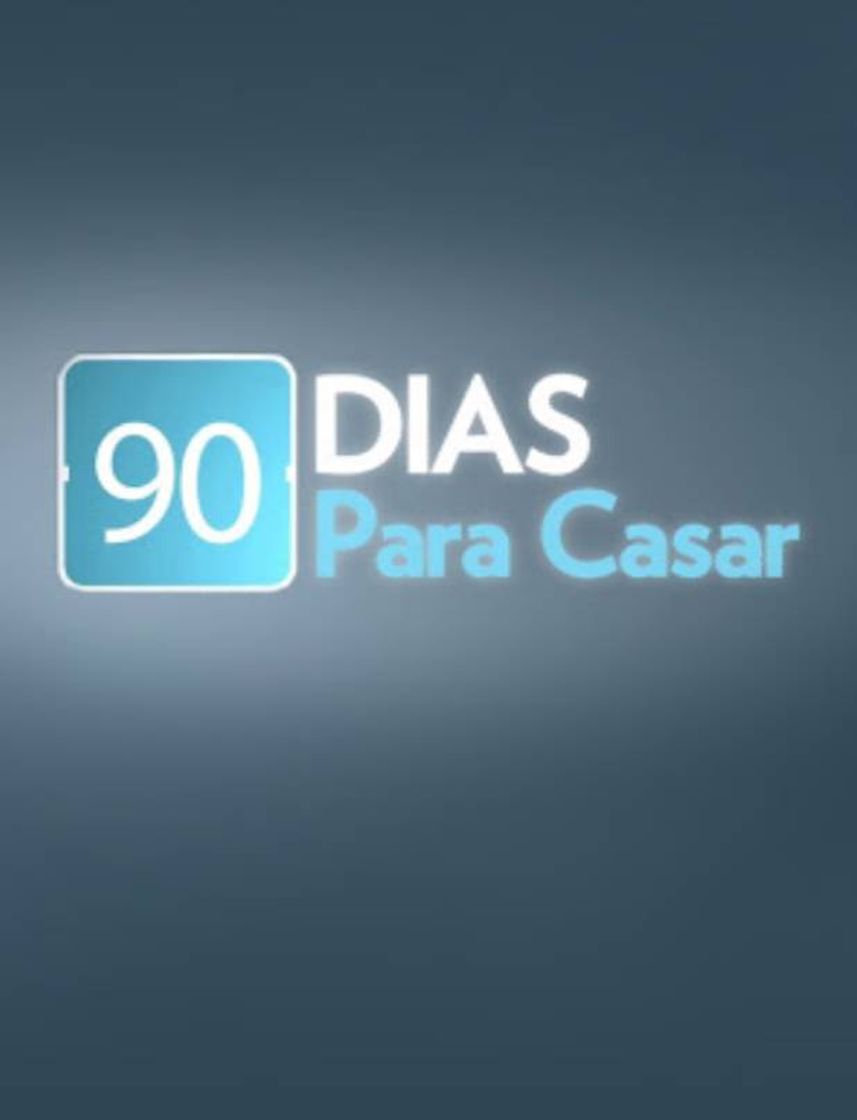 Moda 90 dias para casar