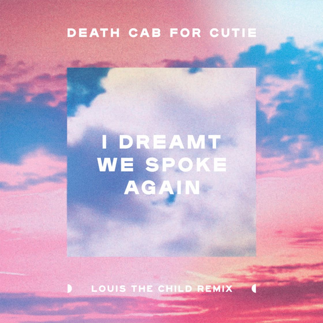 Canción I Dreamt We Spoke Again - Louis the Child Remix