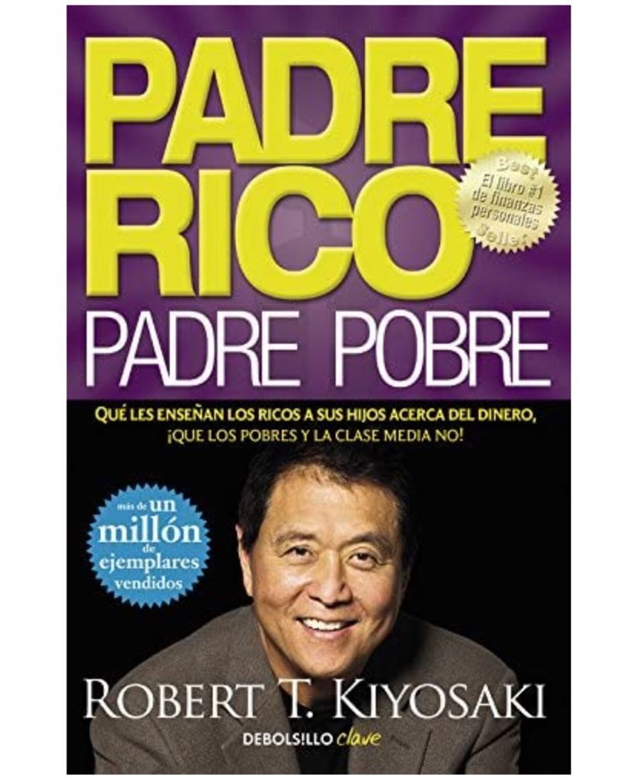 Book Padre Rico, Padre Pobre: Qué enseñan los ricos a sus hijos