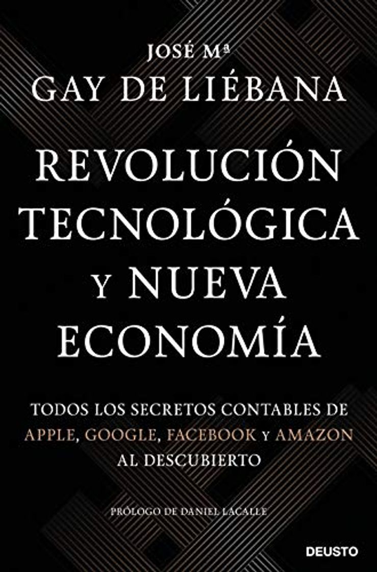 Libro Revolución tecnológica y nueva economía: Todos los secretos contables de Apple, Google,