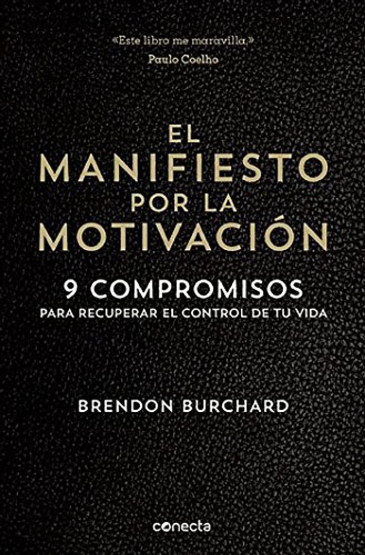 Book El manifiesto por la motivación: 9 compromisos para recuperar el control de