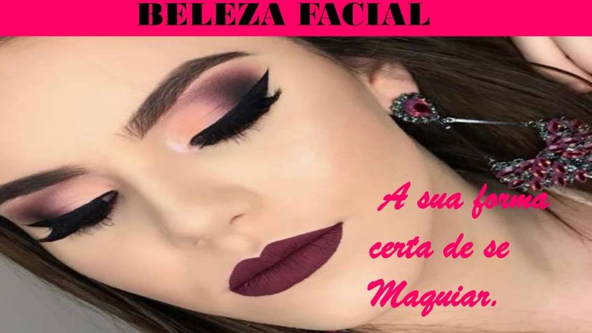 Fashion BELEZA FAÇIAL

