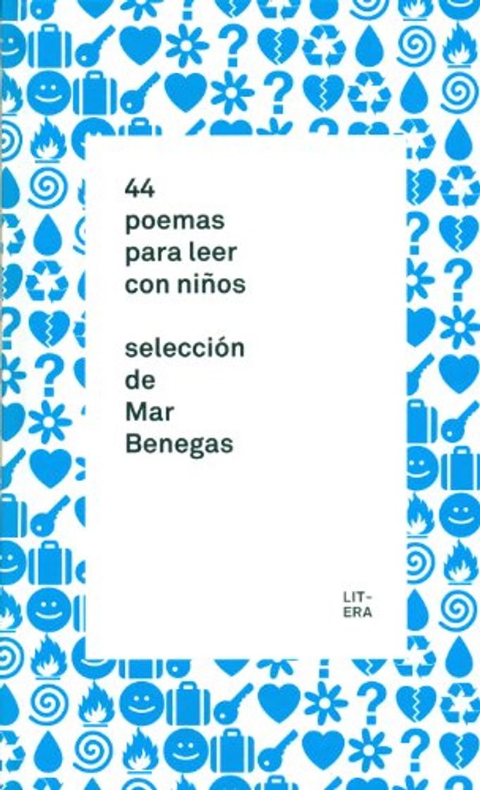 Book 44 poemas para leer con niños: Selección de Mar Benegas