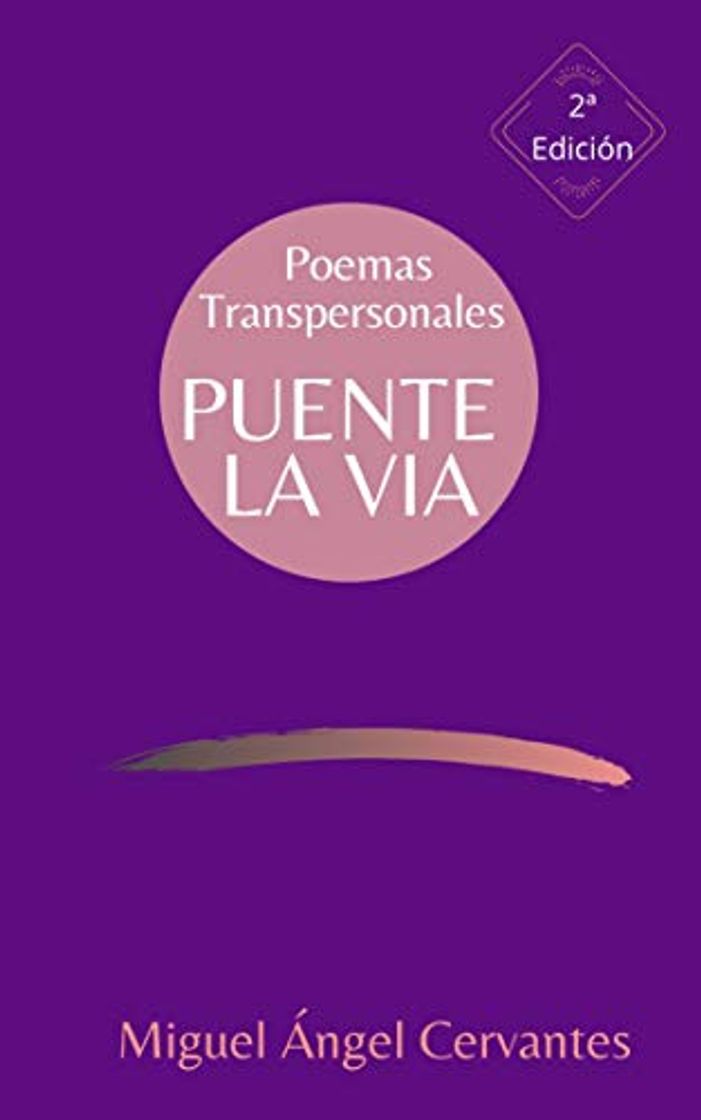 Libro Puente La Vía: Poemas Transpersonales