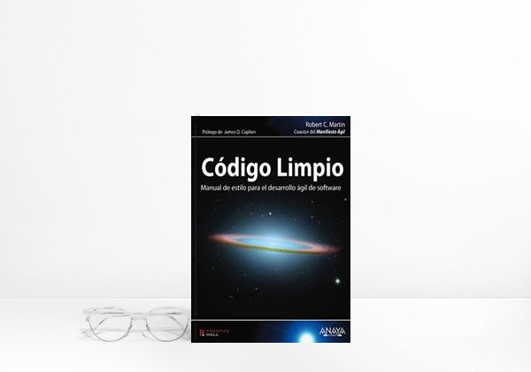Book Código Limpio: Manual de estilo para el desarrollo ágil de software