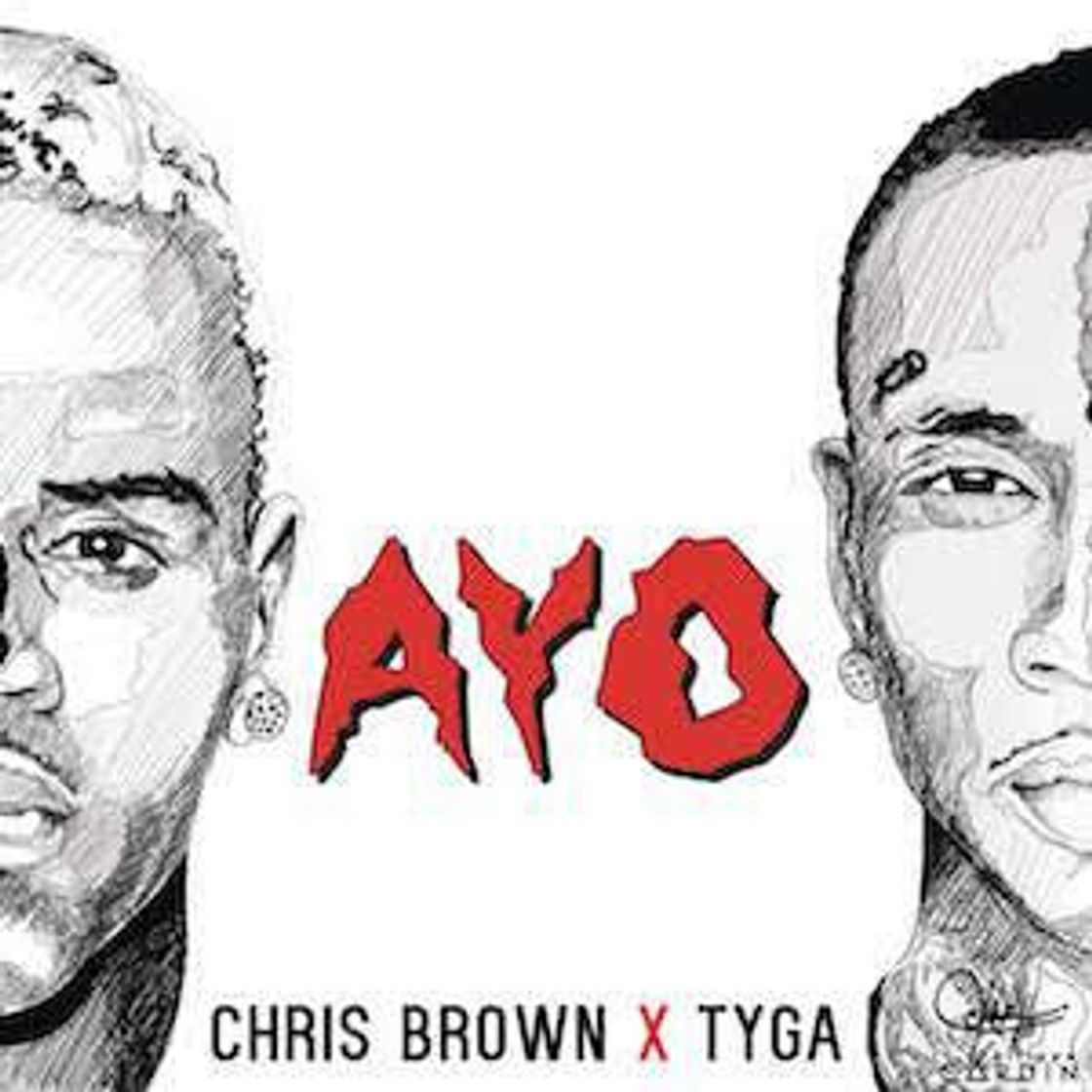 Canción Chris Brown, Tyga - Ayo