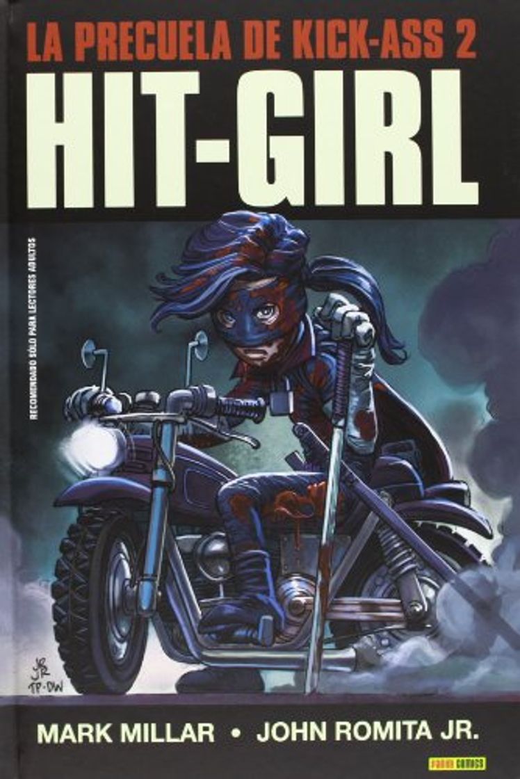 Book Hit-Girl. La Precuela De Kick-Ass 2