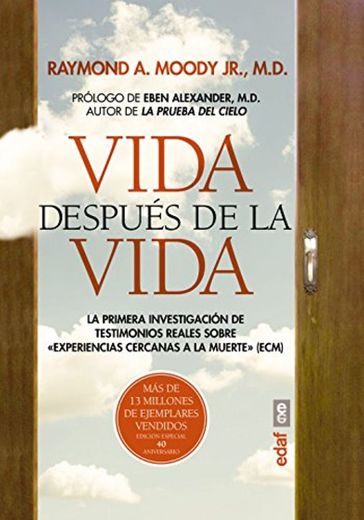 VIDA DESPUÉS DE LA VIDA. EDICIÓN ESPECIAL 40 ANIVERSARIO