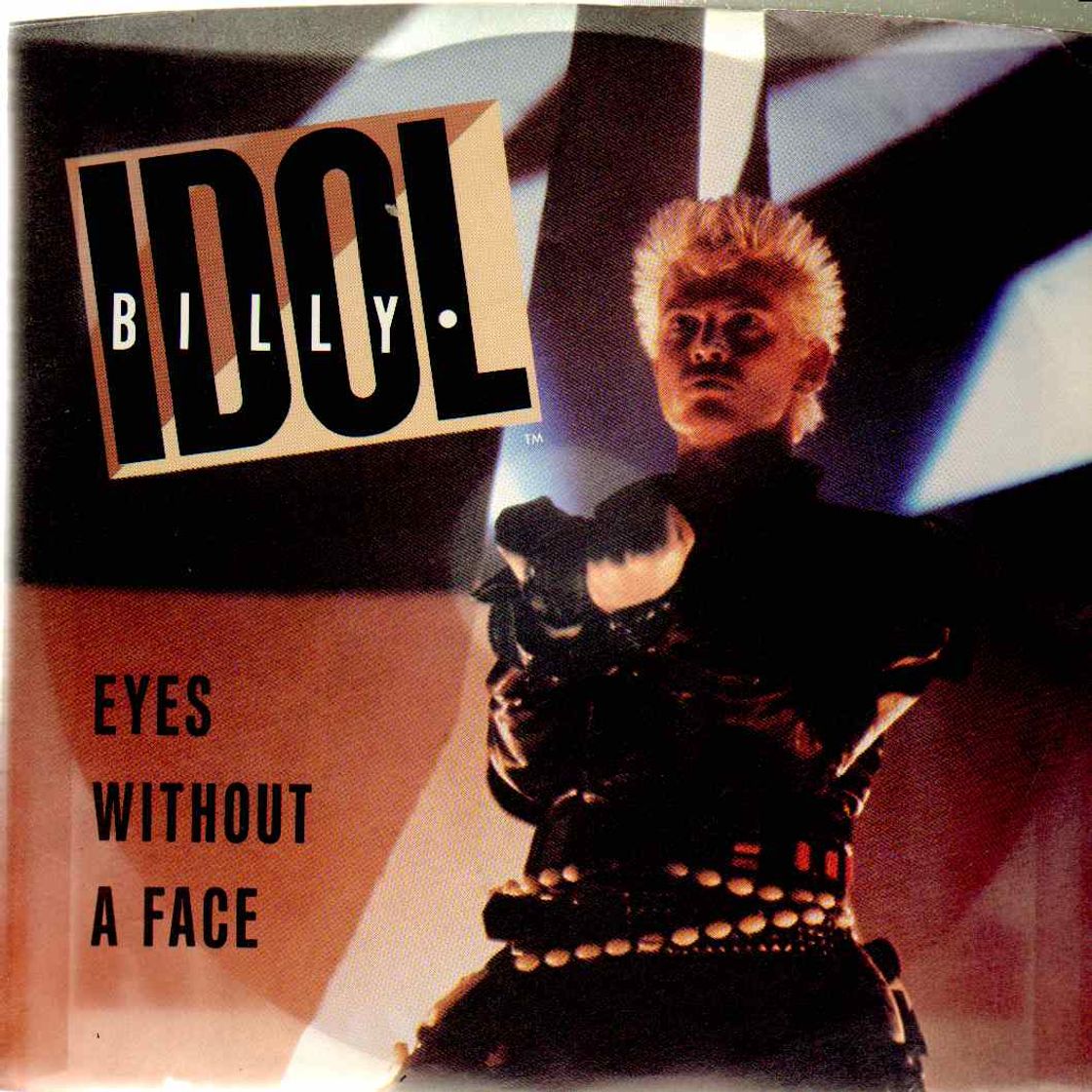 Fashion Eyes without a face-Billy Idol