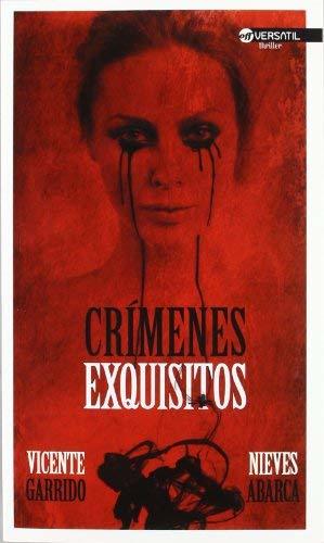 Libros Crímenes exquisitos by Vicente Garrido Genovés(2012-01-09)