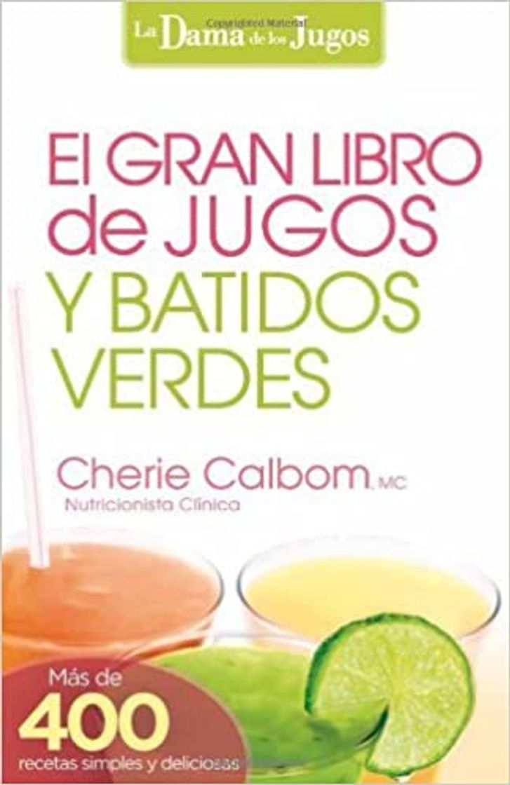 Fashion El Gran Libro de Jugos y Batidos Verdes