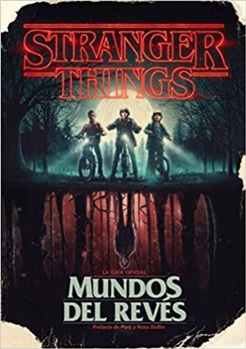 Fashion Stranger Things. Mundos del revés: La guía oficial (Ocio y e