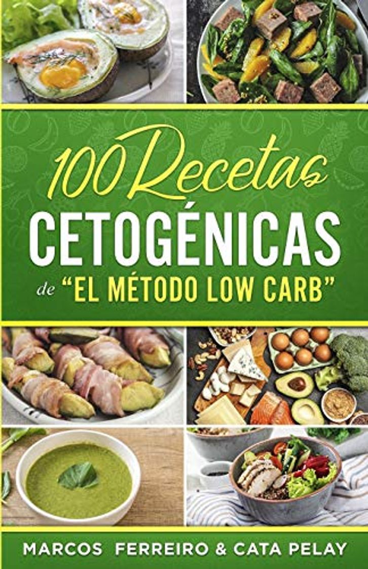 Book 100 Recetas Cetogénicas de " El Método Low Carb"