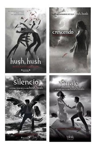 The Complete Hush, Hush Saga: Hush, Hush/Crescendo/Silence/Finale