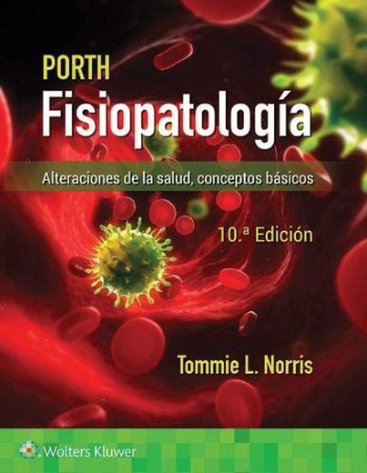 PORTH FISIOPATOLOGIA 10ªED