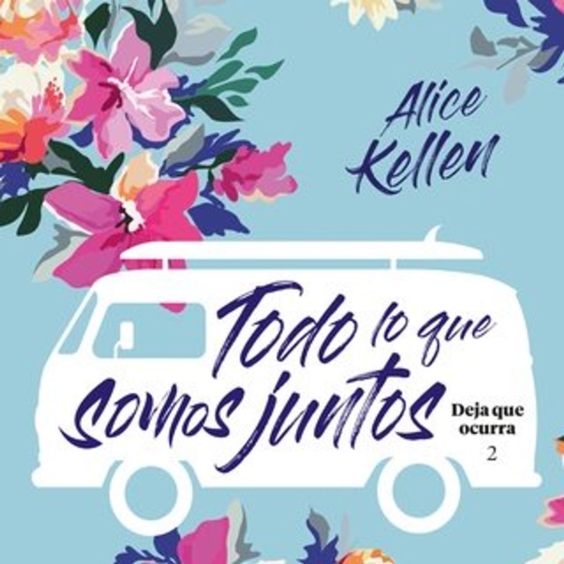 Moda Todo lo que somos juntos - Audiolibro - Alice Kellen 