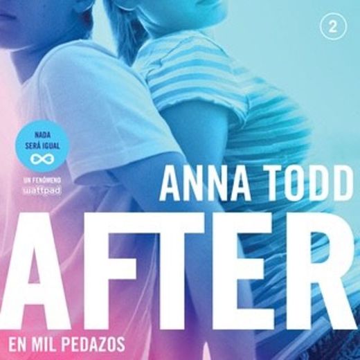 After. En mil pedazos (Serie After 2) 