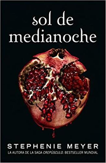 Sol de Media Noche | Stephenie Meyer 