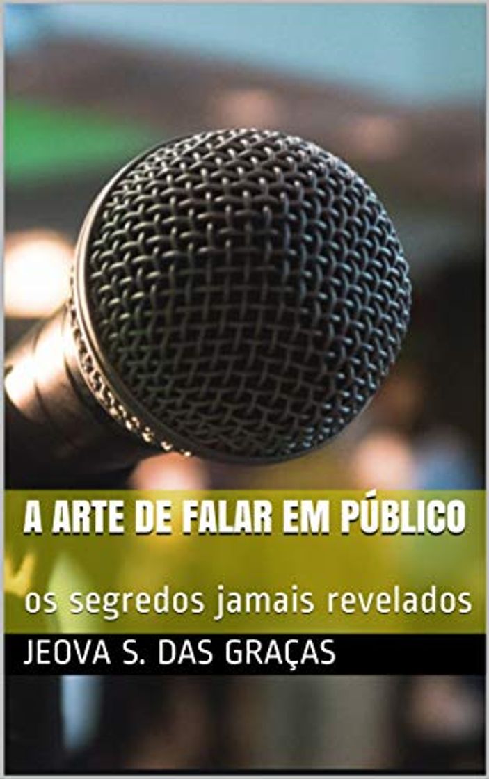 Books A arte de falar em público: os segredos jamais revelados