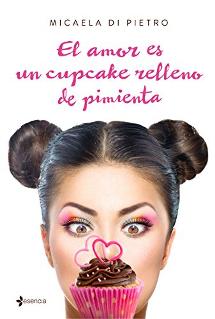 Book El amor es un cupcake relleno de pimienta