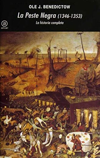 La Peste Negra, 1346-1353: La historia completa