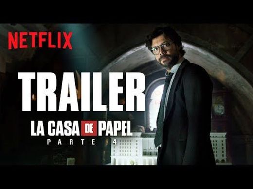 La casa de papel: Parte 4 | Tráiler oficial | Netflix - YouTube