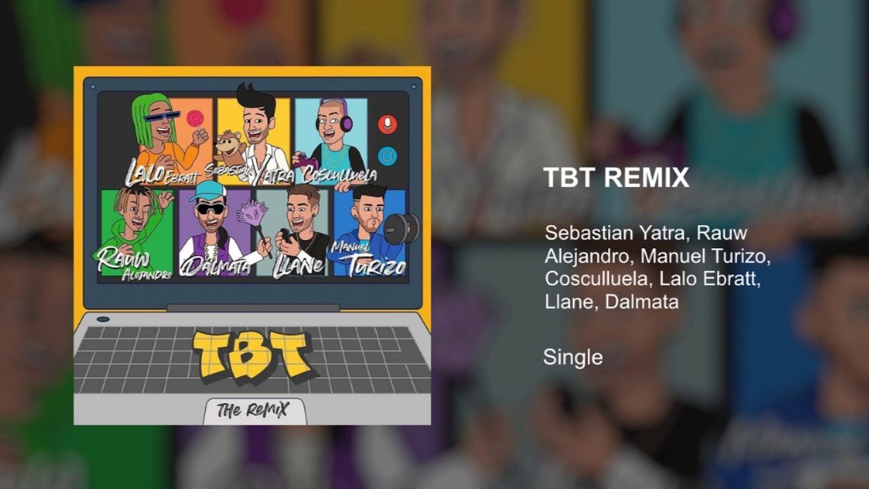 Canción TBT - Remix