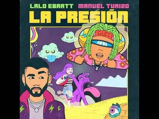 Lalo Ebratt Ft. Manuel Turizo - La Presion