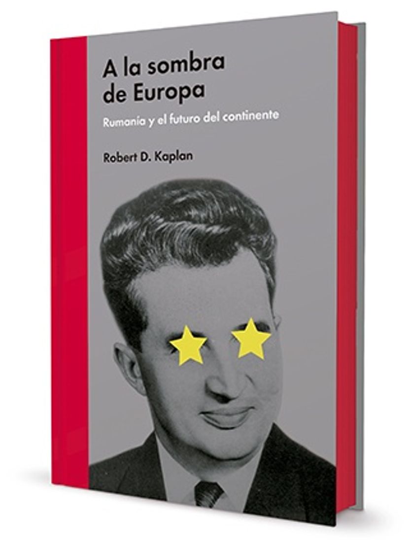 Book A la sombra de Europa, de Robert Kaplan | Malpaso Ediciones