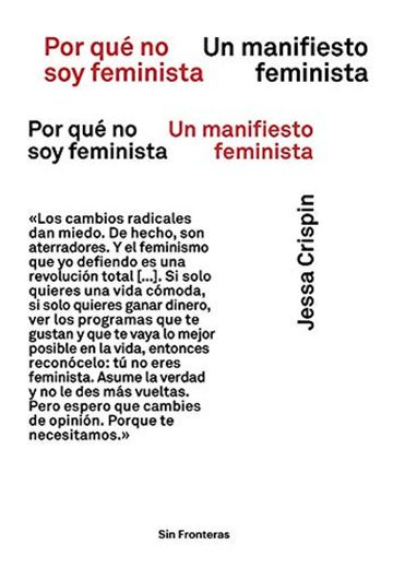 Por qué no Soy Feminista