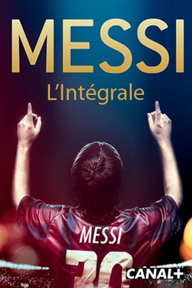 Movie Messi L'intégrale