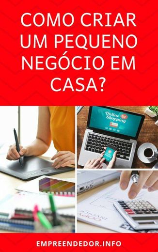 Aprenda a criar um negocio em casa