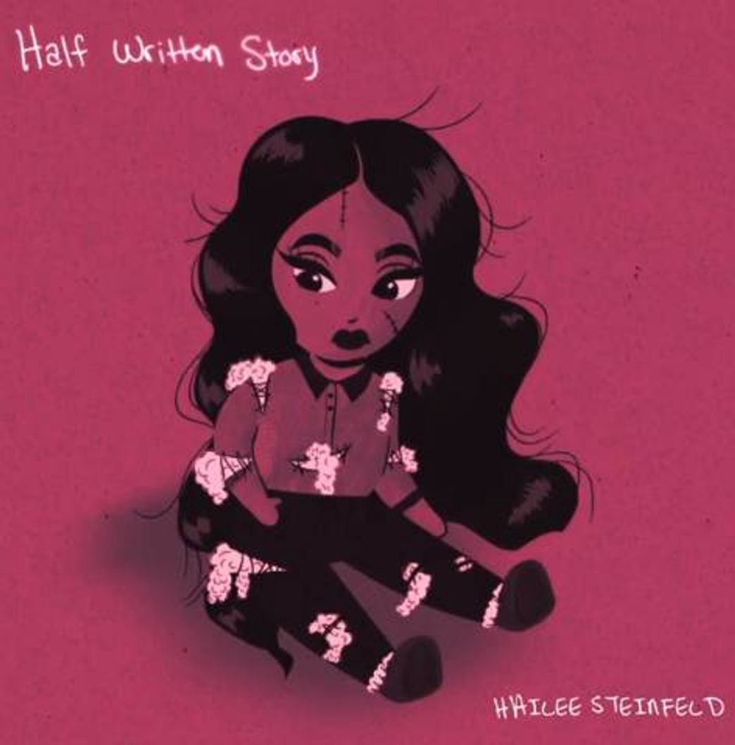 Fashion Your Name Hurts - Hailee Steinfeld - Half Written Story 