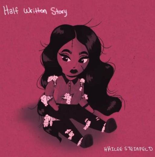 I Love You's - Hailee Steinfeld - Half Written Story 